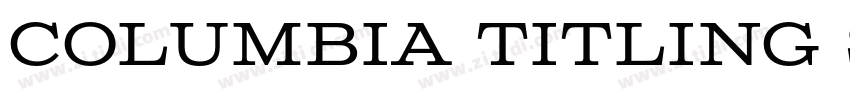 Columbia titling sta字体转换